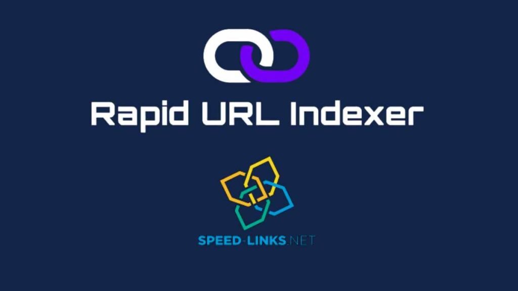 Rapid URL Indexer vs. Speed Links