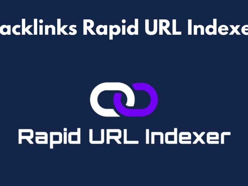 Backlinks Rapid URL Indexer